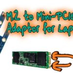 M.2 to Mini-PCIe Adaptor for Laptop